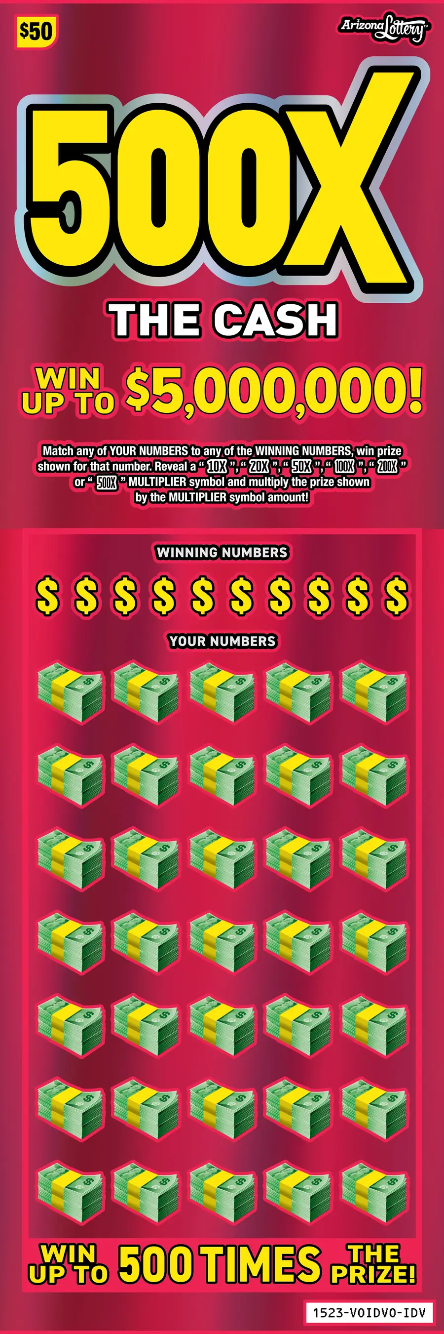500X The Cash Arizona scratcher ticket