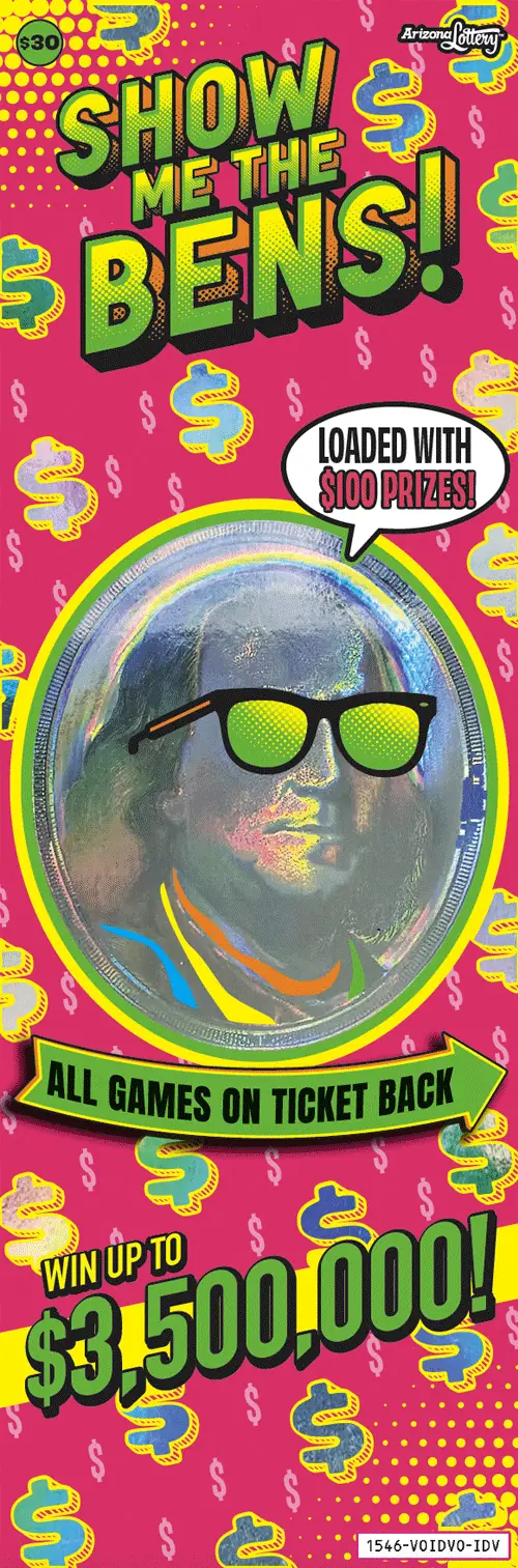 Show Me the Bens Arizona scratcher ticket