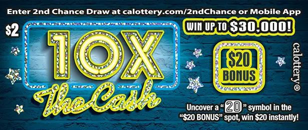 10X The Cash California scratcher ticket