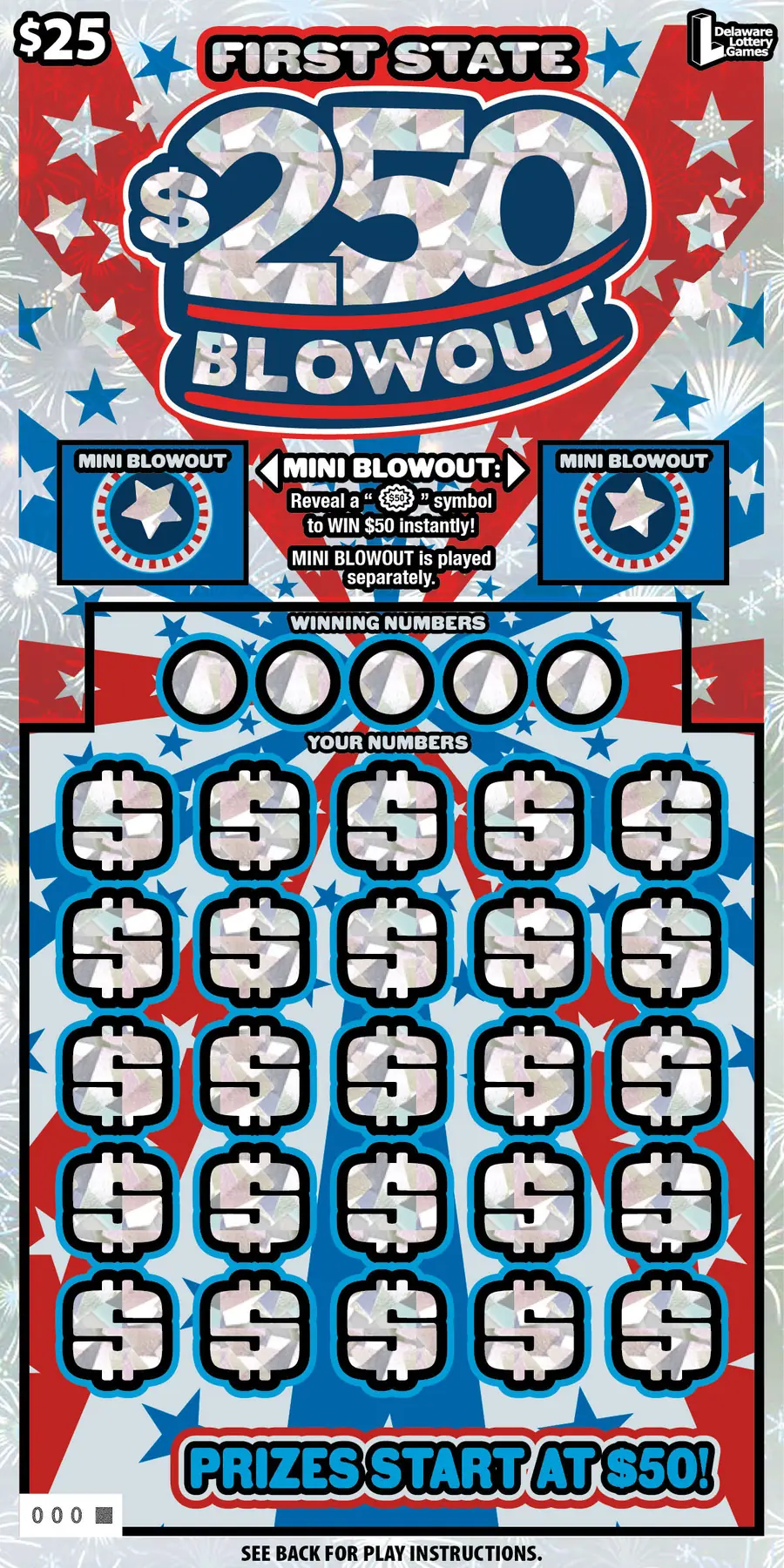 FIRST STATE $250 BLOWOUT Delaware instant game ticket