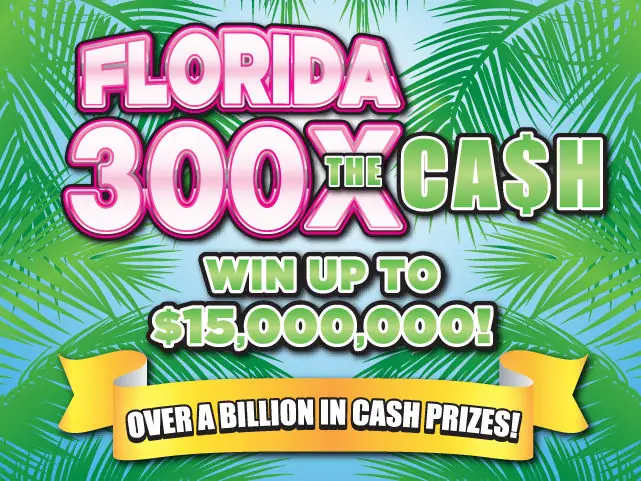 Florida 300X the Cash Florida scratch-off ticket