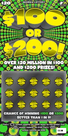 $100 OR $200! Georgia scratcher ticket