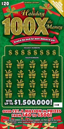 Holiday 100X the Money Georgia scratcher ticket