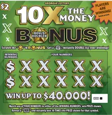 10X THE MONEY BONUS DOUBLER Georgia scratcher ticket