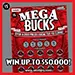 Mega Bucks Iowa scratch game ticket