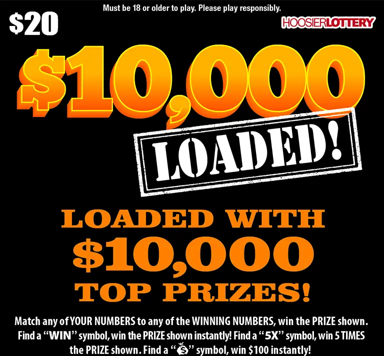 LOADED $10,000 Indiana scratch-off ticket