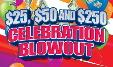 $25, $50 and $250 CELEBRATION BLOWOUT Massachusetts scratch ticket ticket