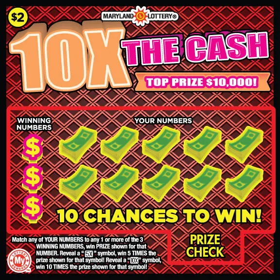 10X the Cash Maryland scratch-off ticket