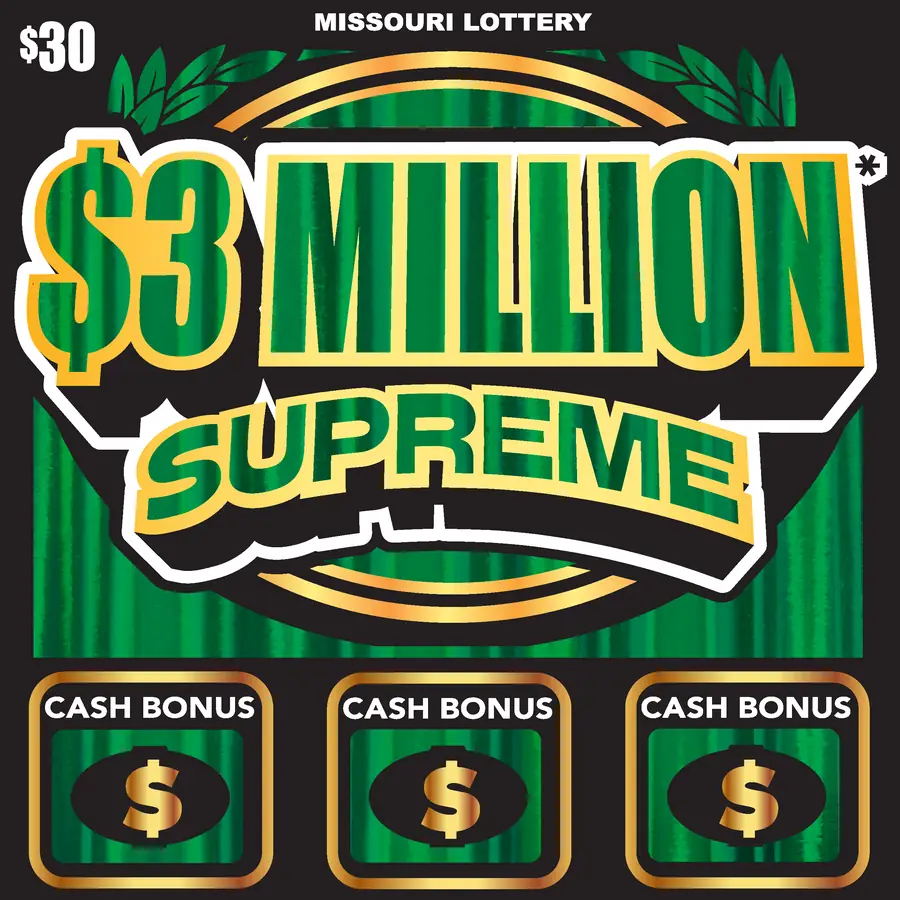 $3 MILLION* SUPREME Missouri scratcher ticket