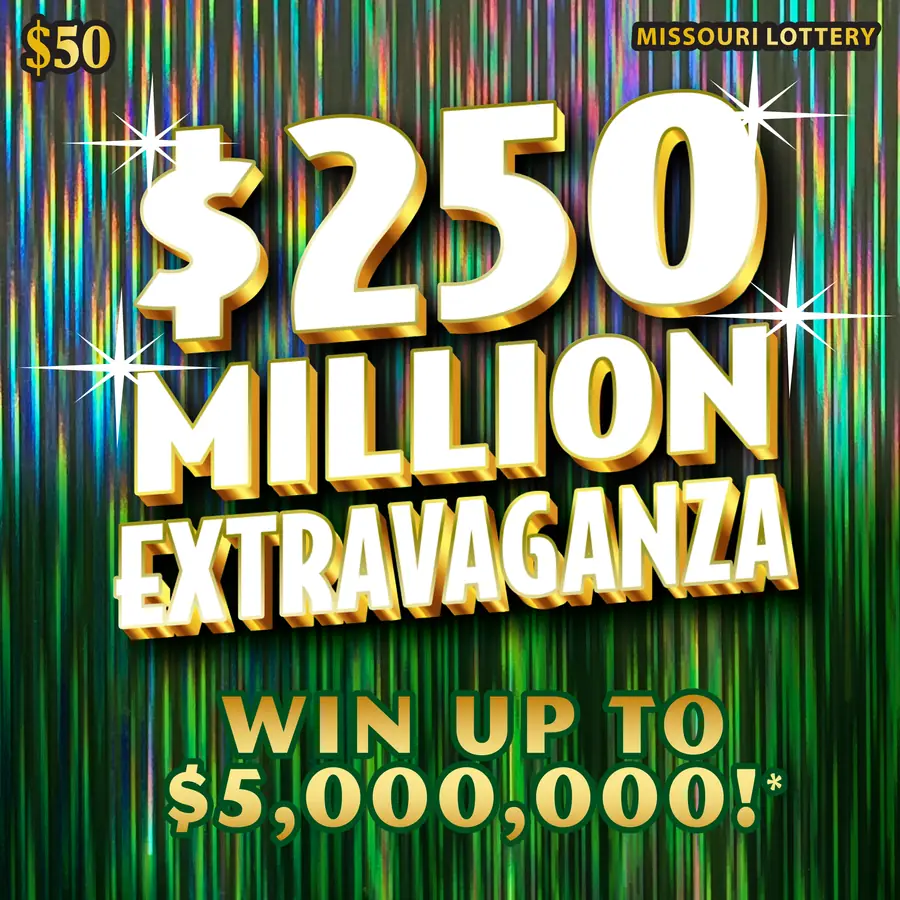 $250 MILLION EXTRAVAGANZA Missouri scratcher ticket