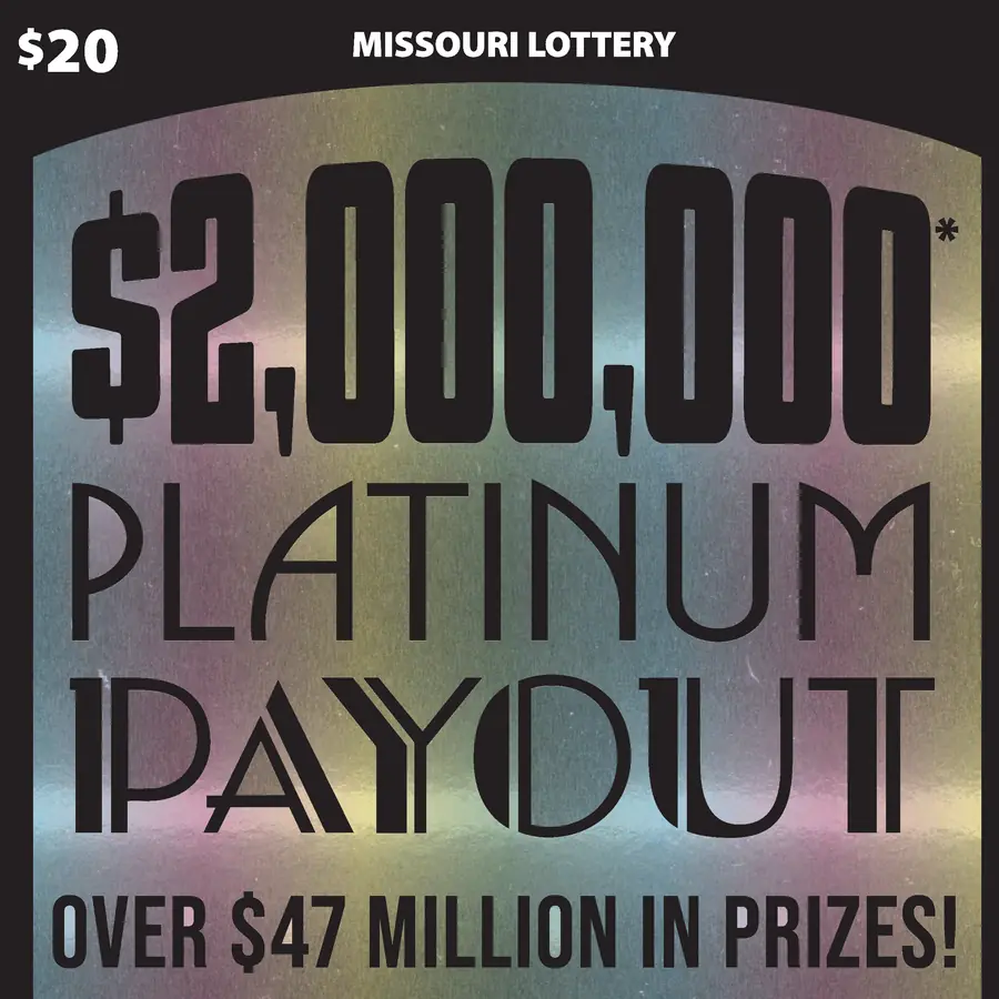 $2,000,000* PLATINUM PAYOUT Missouri scratcher ticket