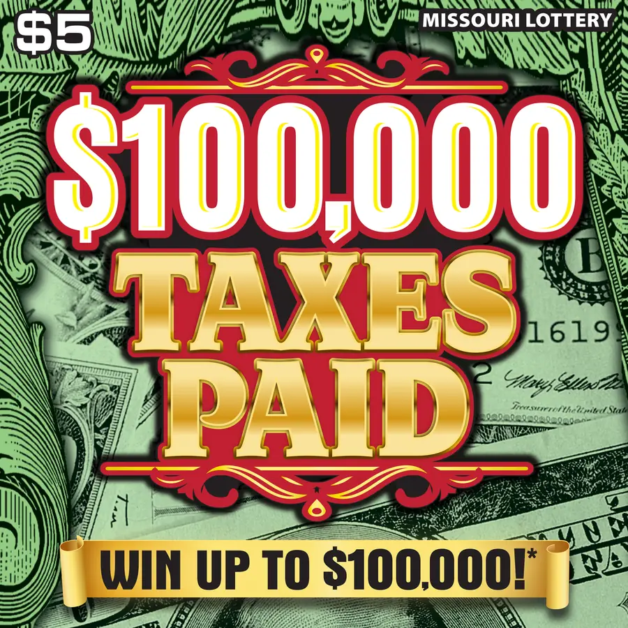 $100,000 TAXES PAID Missouri scratcher ticket