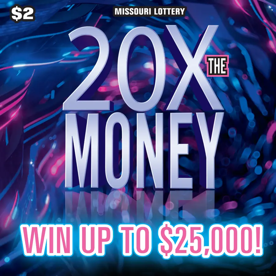20X THE MONEY Missouri scratcher ticket
