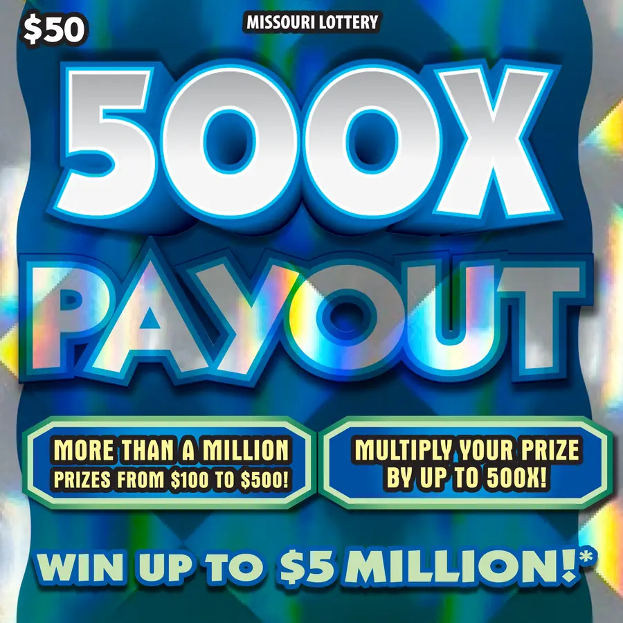 500X PAYOUT Missouri scratcher ticket