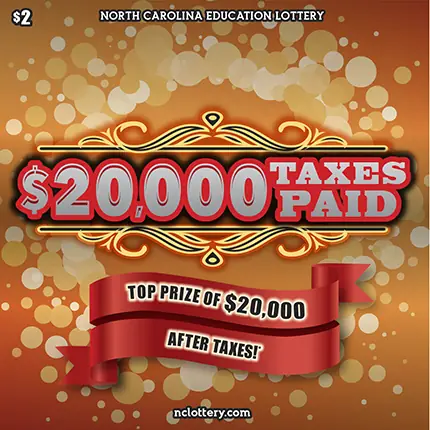 $20,000 Taxes Paid North Carolina scratch-off ticket