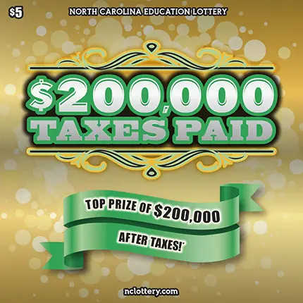 $200,000 Taxes Paid North Carolina scratch-off ticket
