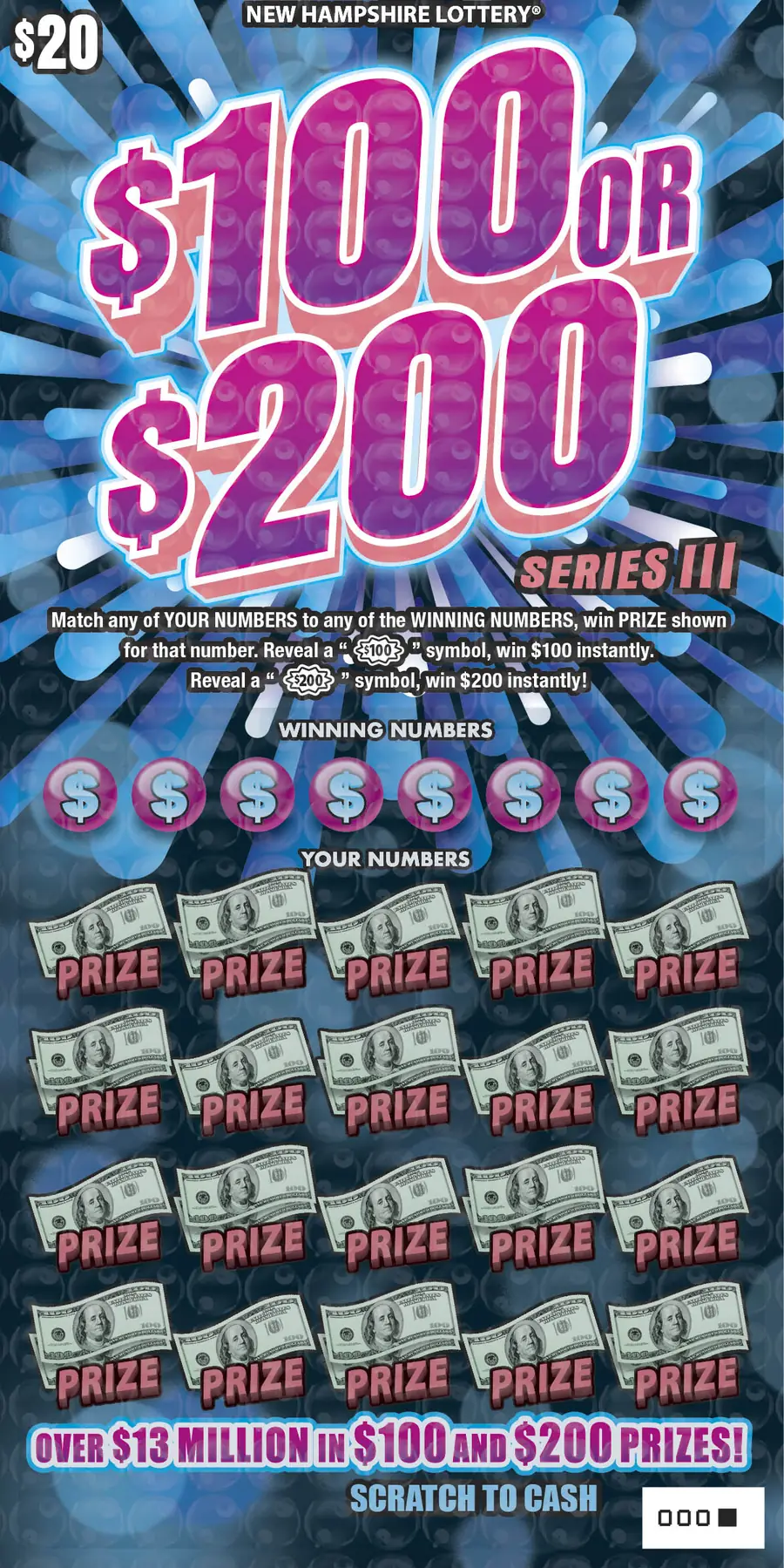 $100 or $200 Series III New Hampshire scratch game ticket