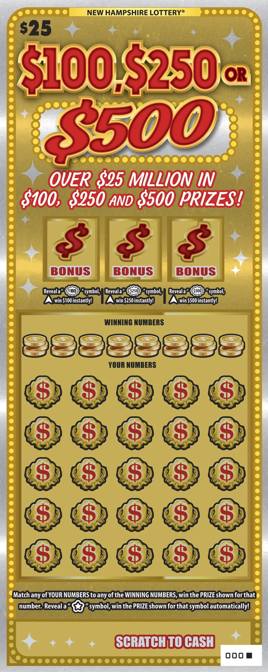 $100, $250 or $500 Series II New Hampshire scratch game ticket