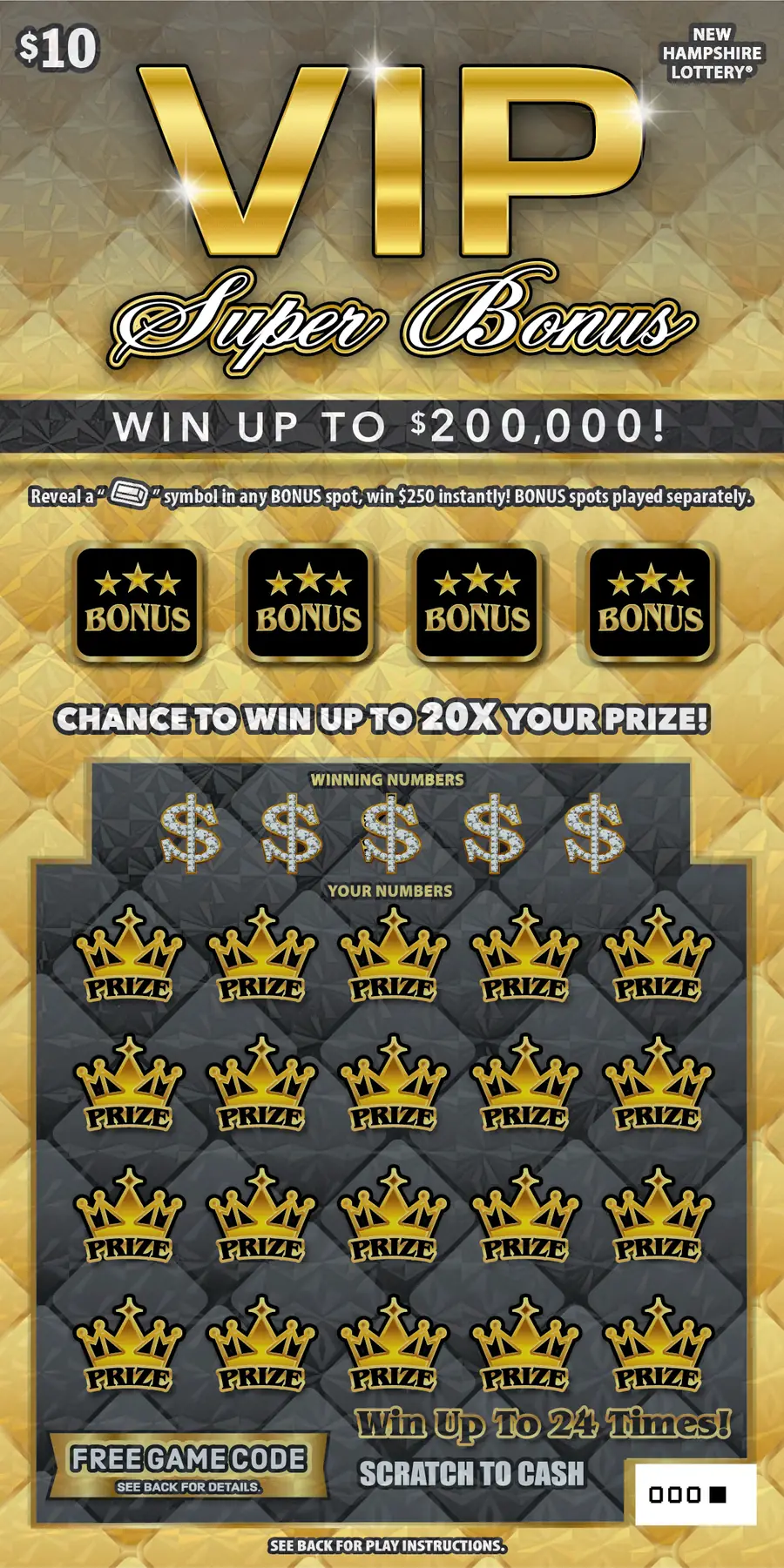 VIP Super Bonus New Hampshire scratch game ticket