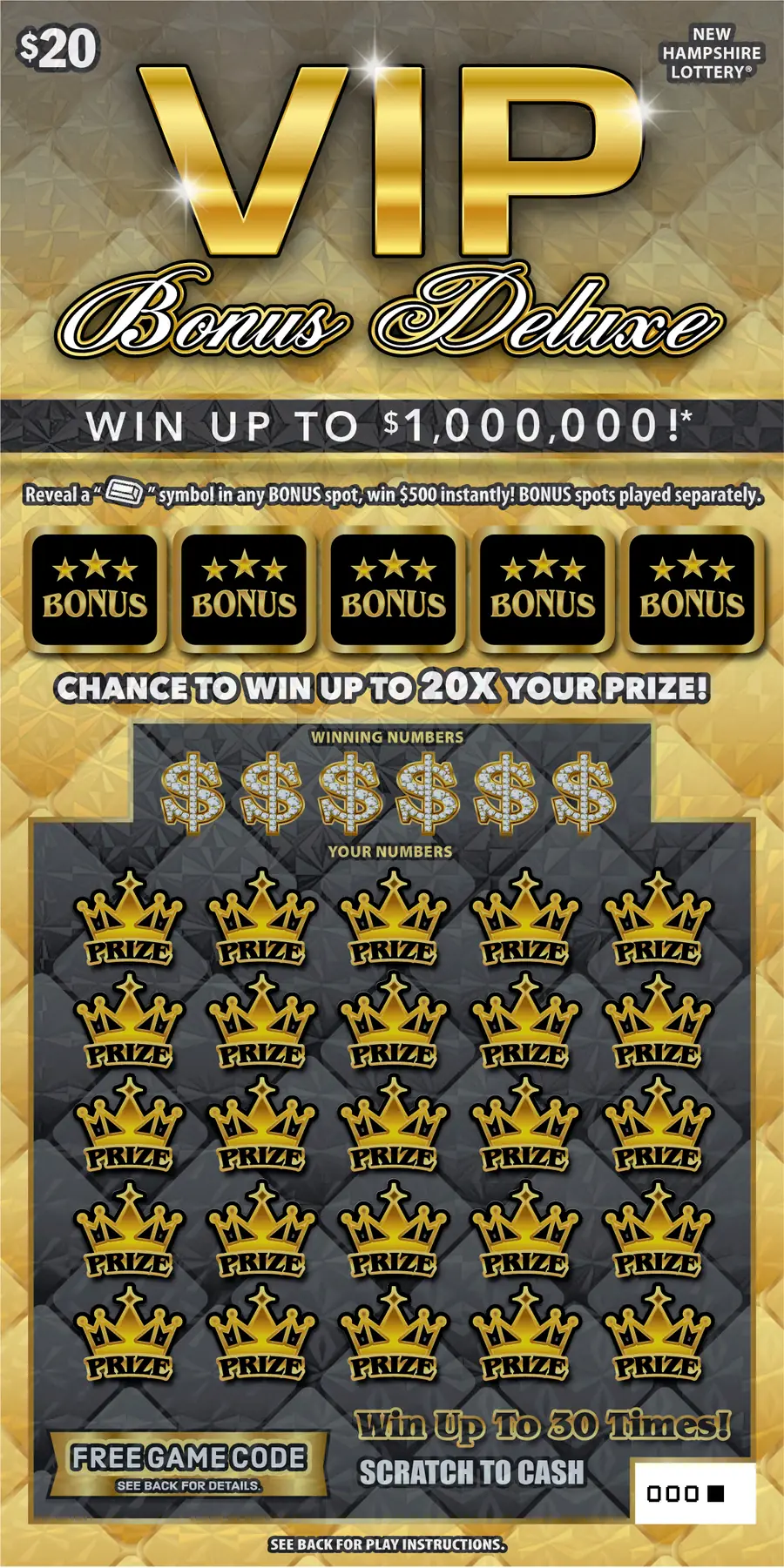 VIP Bonus Deluxe New Hampshire scratch game ticket