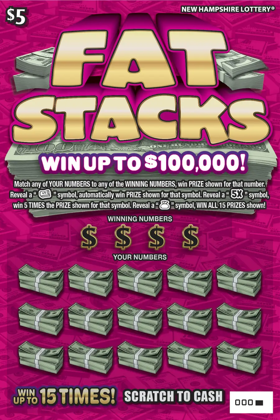 Fat Stacks New Hampshire scratch game ticket