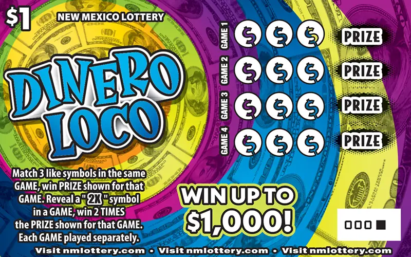Dinero Loco New Mexico scratcher ticket