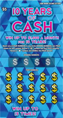 10 YEARS OF CASH Rhode Island instant game ticket