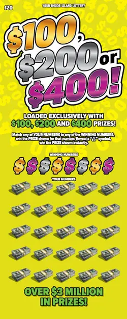 $100, $200 or $400! Rhode Island instant game ticket