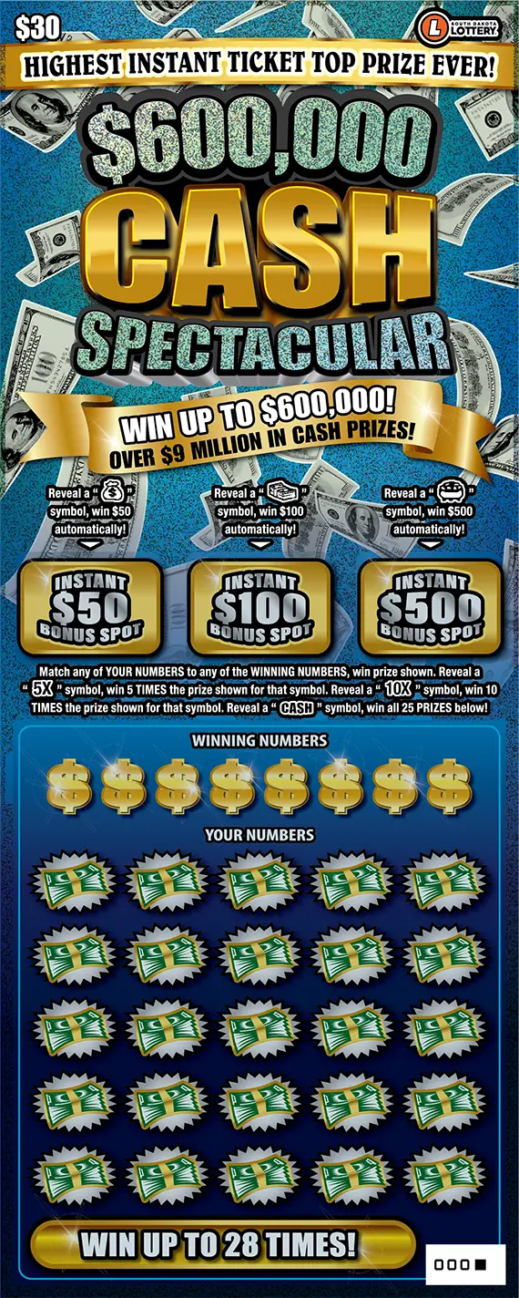 $600,000 CASH SPECTACULAR South Dakota scratch game ticket
