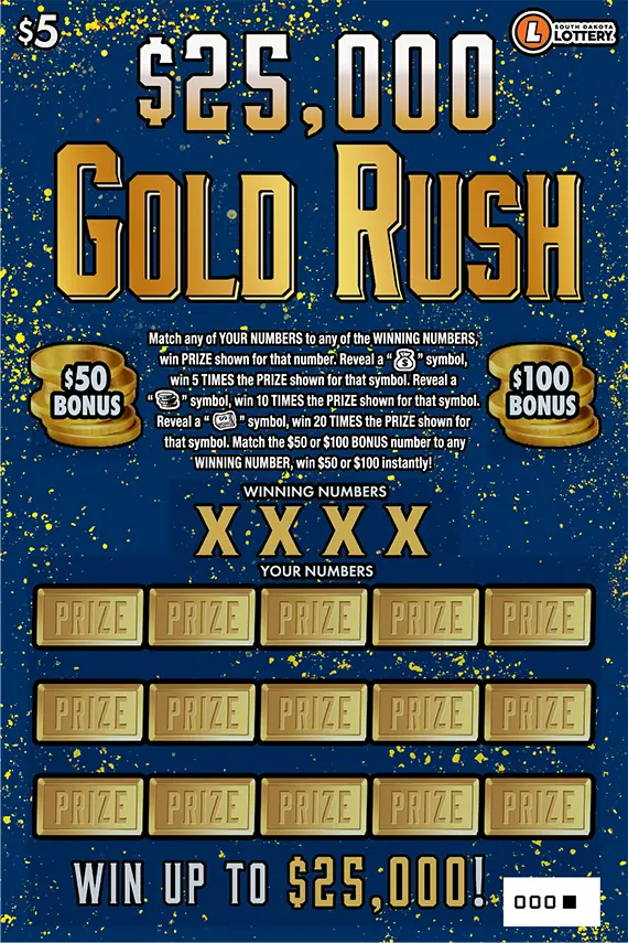 $25,000 GOLD RUSH South Dakota scratch game ticket