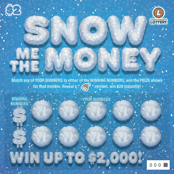 SNOW ME THE MONEY South Dakota scratch game ticket