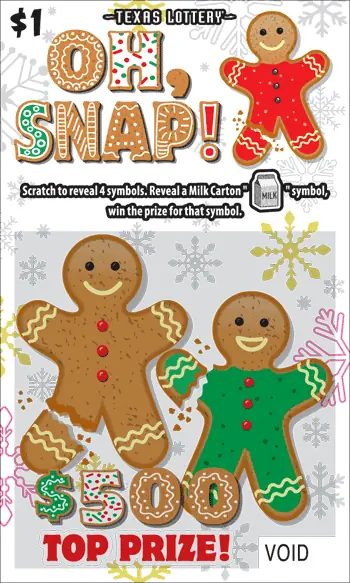 Oh, Snap! Texas scratch-off ticket