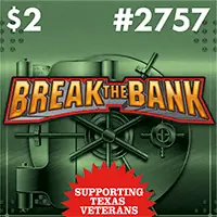Break the Bank Texas scratch-off ticket