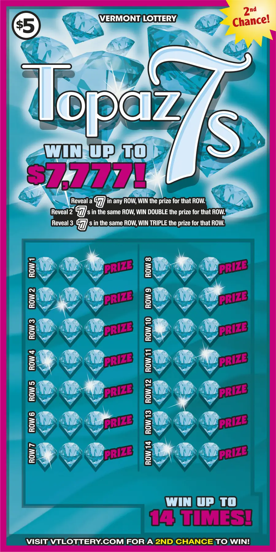 Topaz 7s Vermont instant ticket ticket