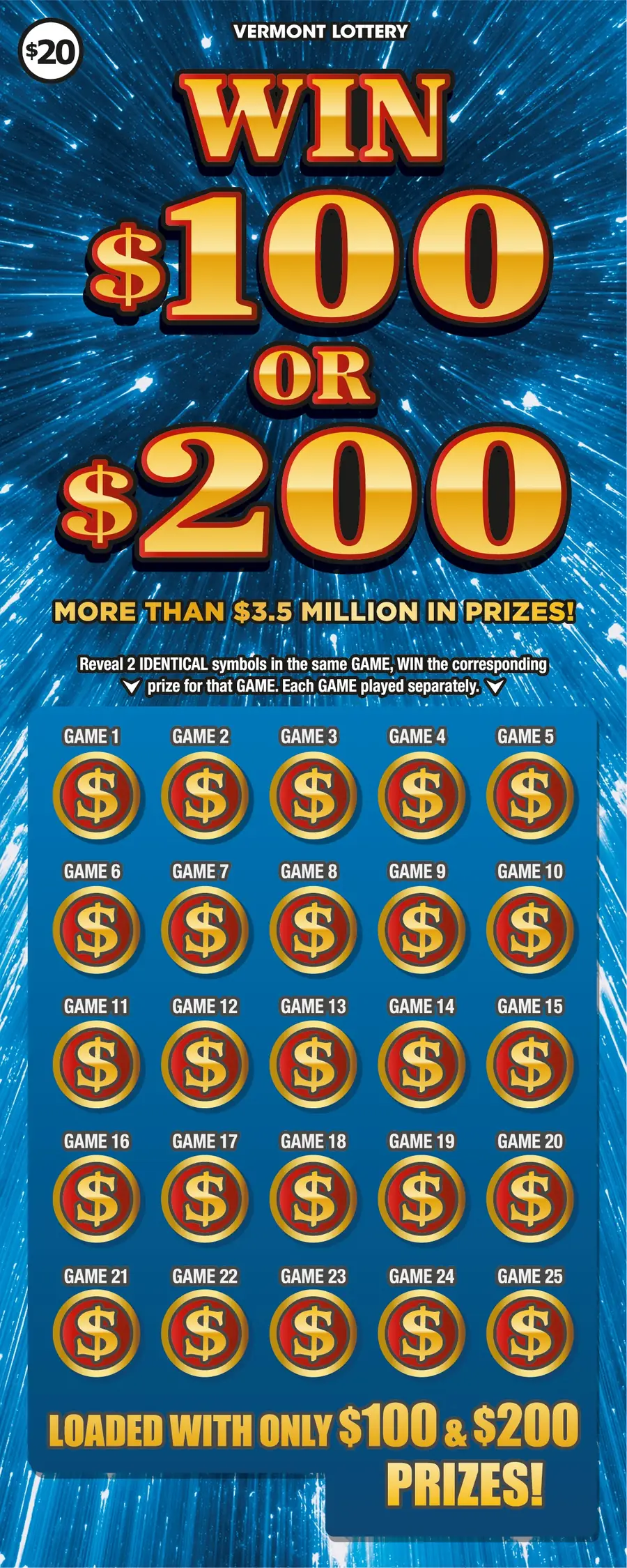 Win $100 or $200 Vermont instant ticket ticket