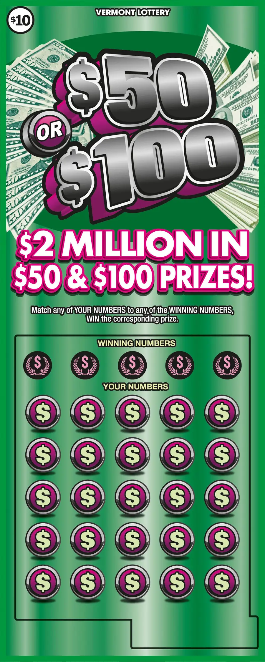 $50 or $100 Vermont instant ticket ticket