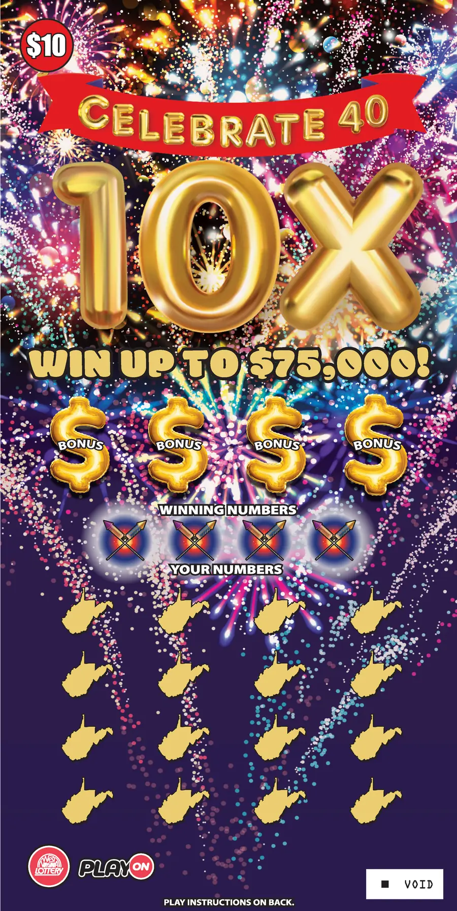 CELEBRATE 40 10X West Virginia scratch-off ticket